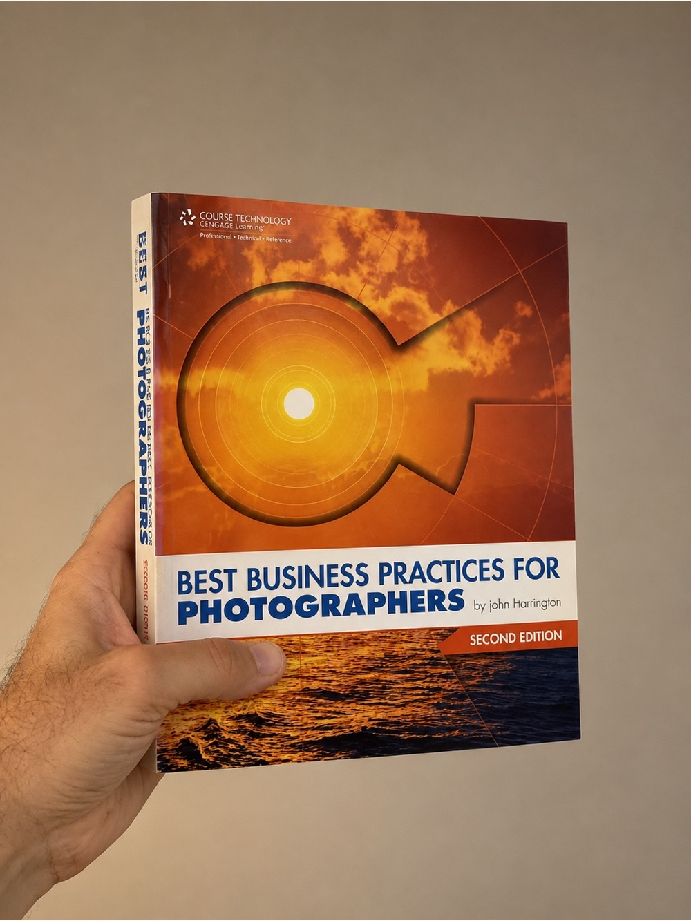 Best Business Practices For Photographers by John Harrington, Second Edition